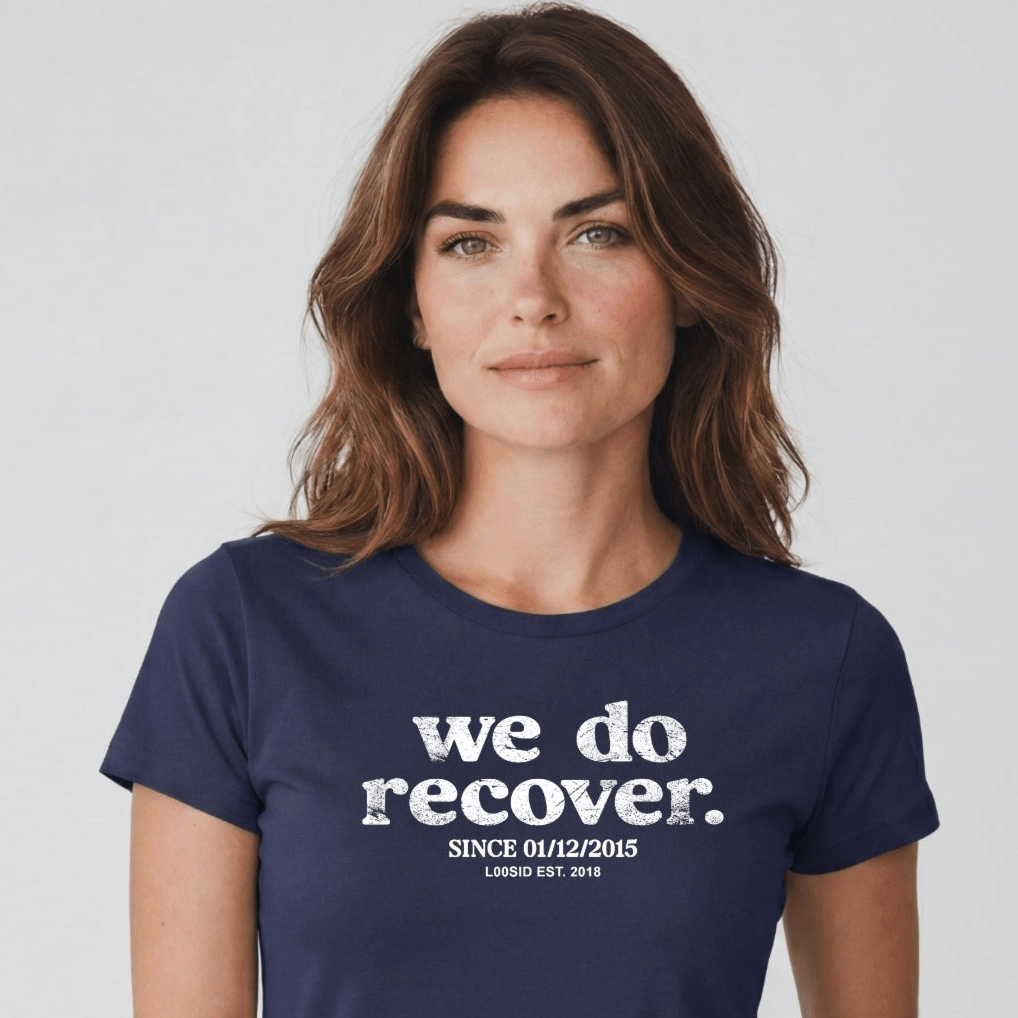 Sober T Shirt | Women's We Do Recover