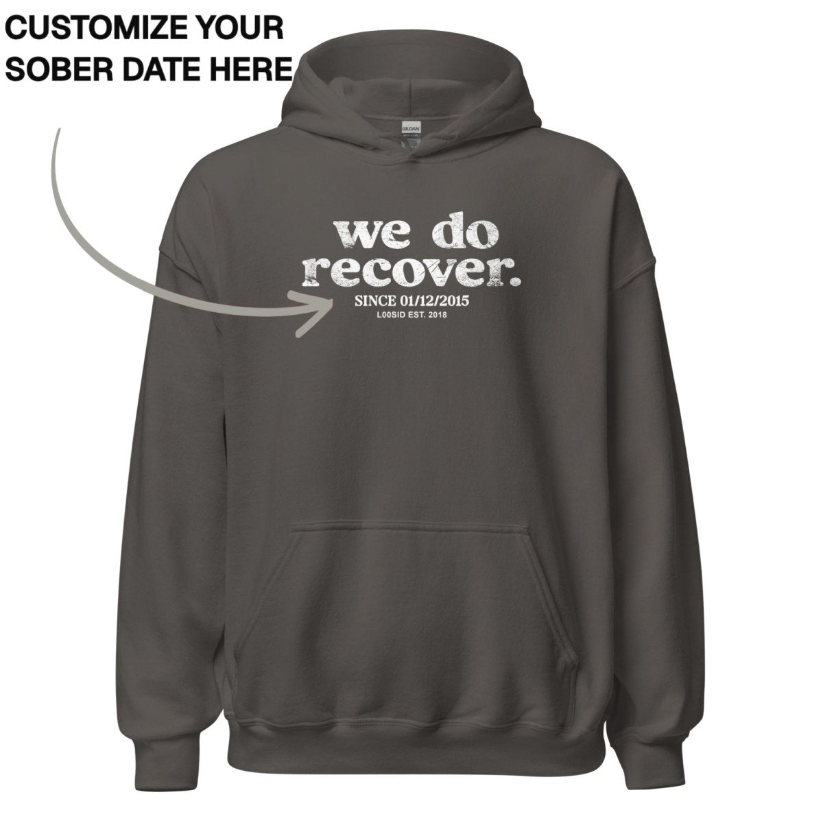 Recovery Hoodie | Unisex We Do Recover Since