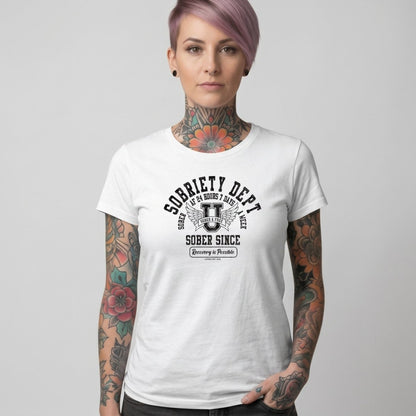Sober T Shirt | Women's Sobriety Dept 24/7