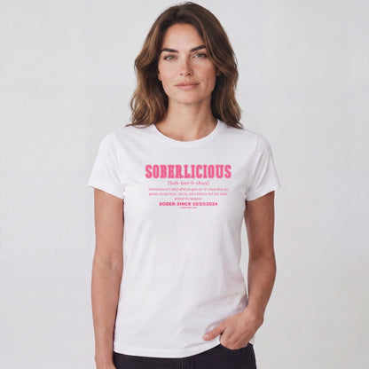 Sober T Shirt | Women's Soberlicious Definition