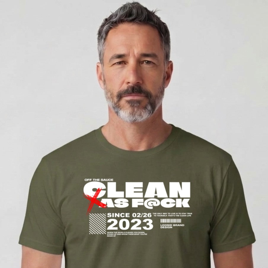 Clean T Shirt | Men's Clean As F*ck Since