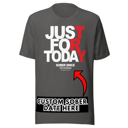 Men's Just Try For Today T-shirt with Custom Sobriety Date
