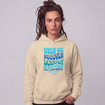 Recovery Hoodie | Women's When We Recover Loudly
