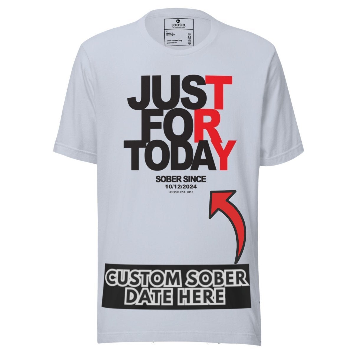 Men's Just Try For Today Sober T Shirt with Custom Sobriety Date