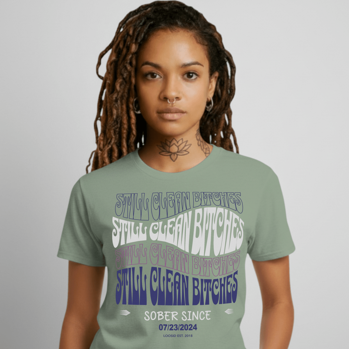 Still Clean B Sober T Shirt featuring the design (view 21)