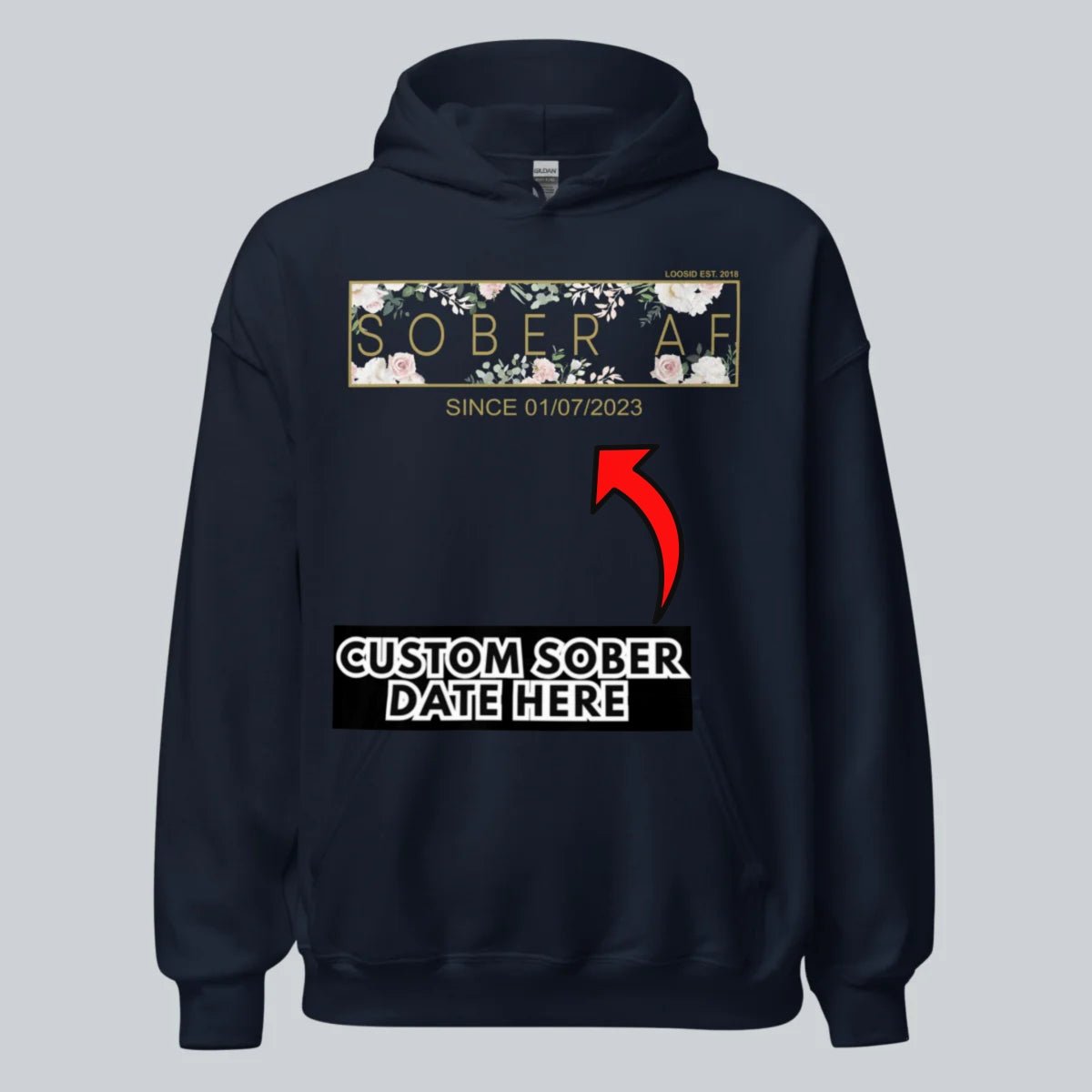 Recovery Hoodie | Women's Sober AF Flower Hoodie with Custom Date