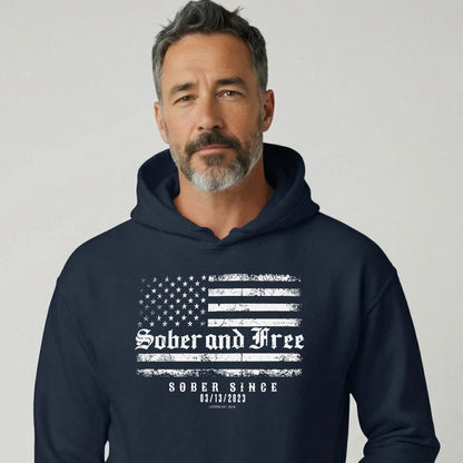 Recovery Hoodie | Sober and Free Custom Sobriety Date Hoodie