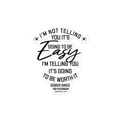 I'm Not telling You Sober Sticker graphic detail (view 4)