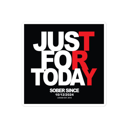 Just For Today Sticker W Sober Date Sober Sticker side view (view 6)