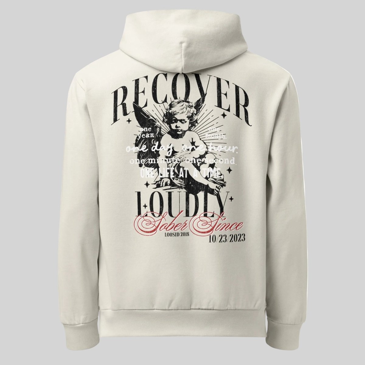 Back of Recovery Loudly Sober Hoodie - Cream