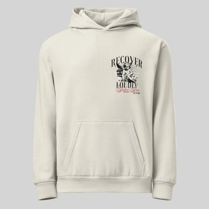 Front of Recovery Loudly Sober Hoodie - Cream