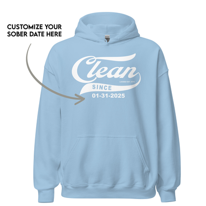 Women’s Clean Since Hoodie w/ Personalized Sobriety Date