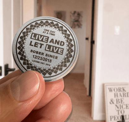 Sobriety Coin | Live and Let Live