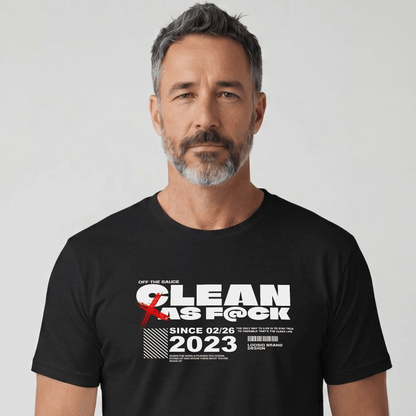 Clean As F*ck Since Sober T-Shirt | Personalized Recovery Year Men's Sobriety Tee