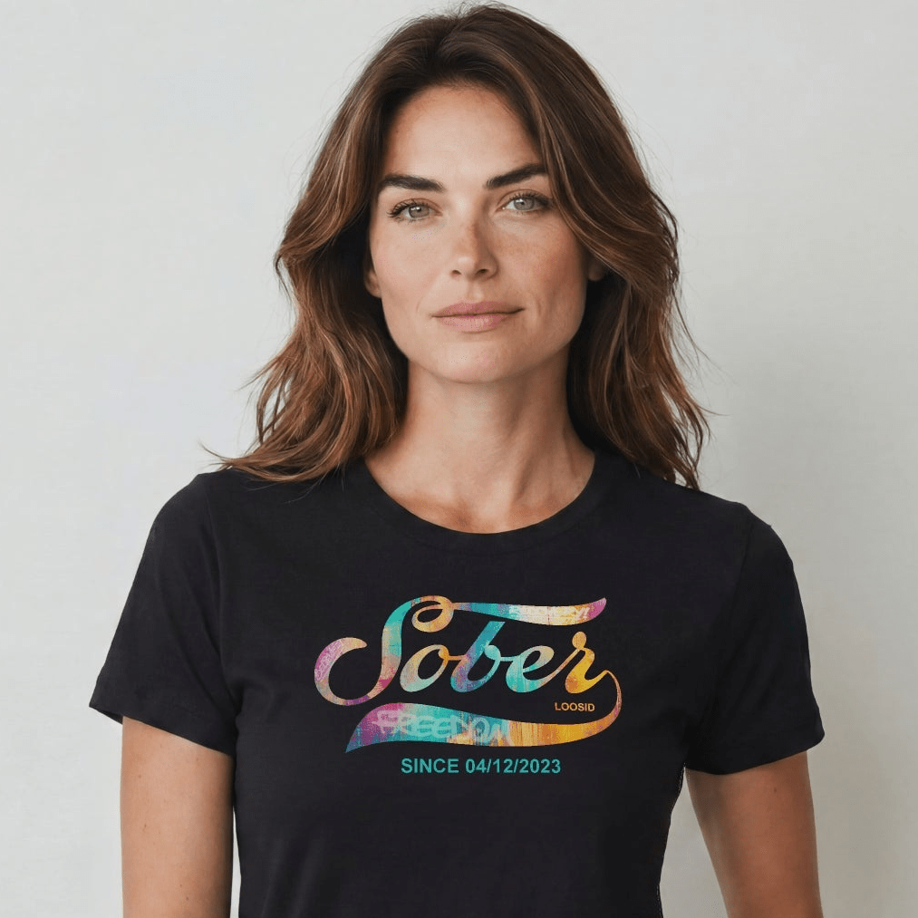 Sober T Shirt | Women's Sober Since Tee