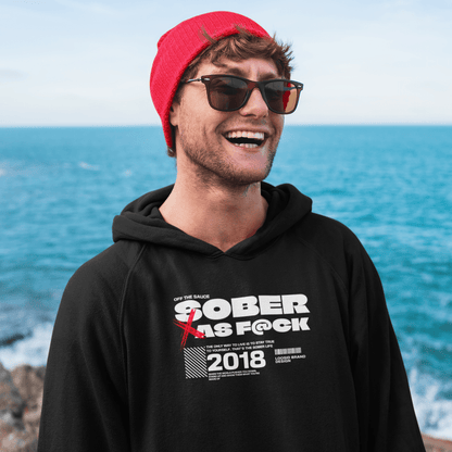 Loosid Sober As F*ck Recovery Hoodie featuring the design