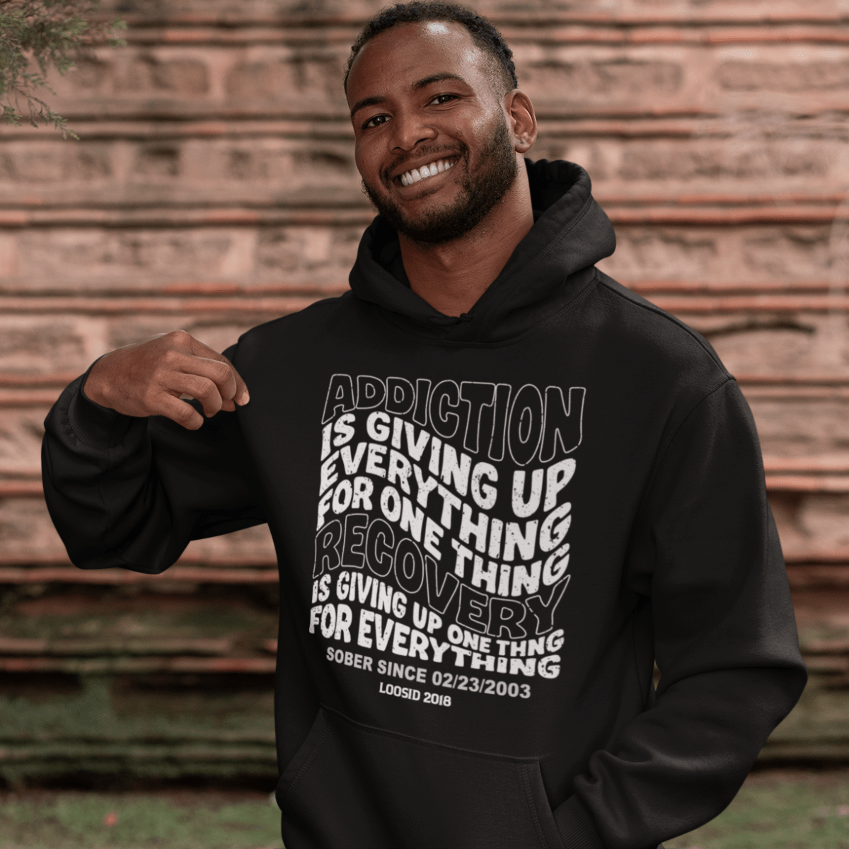 Recovery Hoodie | Men's Addiction is Giving up Hoodie with Personalized Date