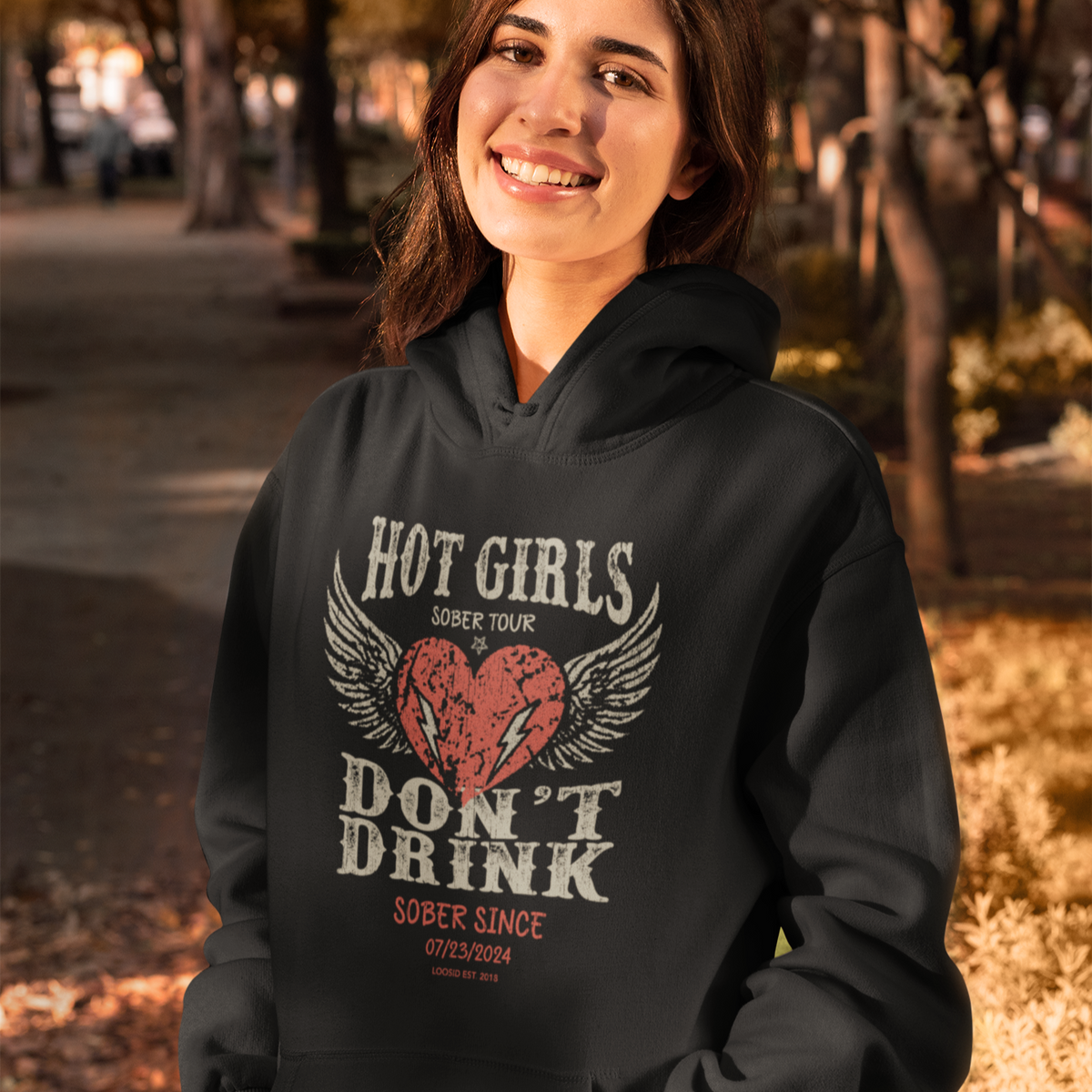 Hot Girls Hoodie with Custom Sobriety Date