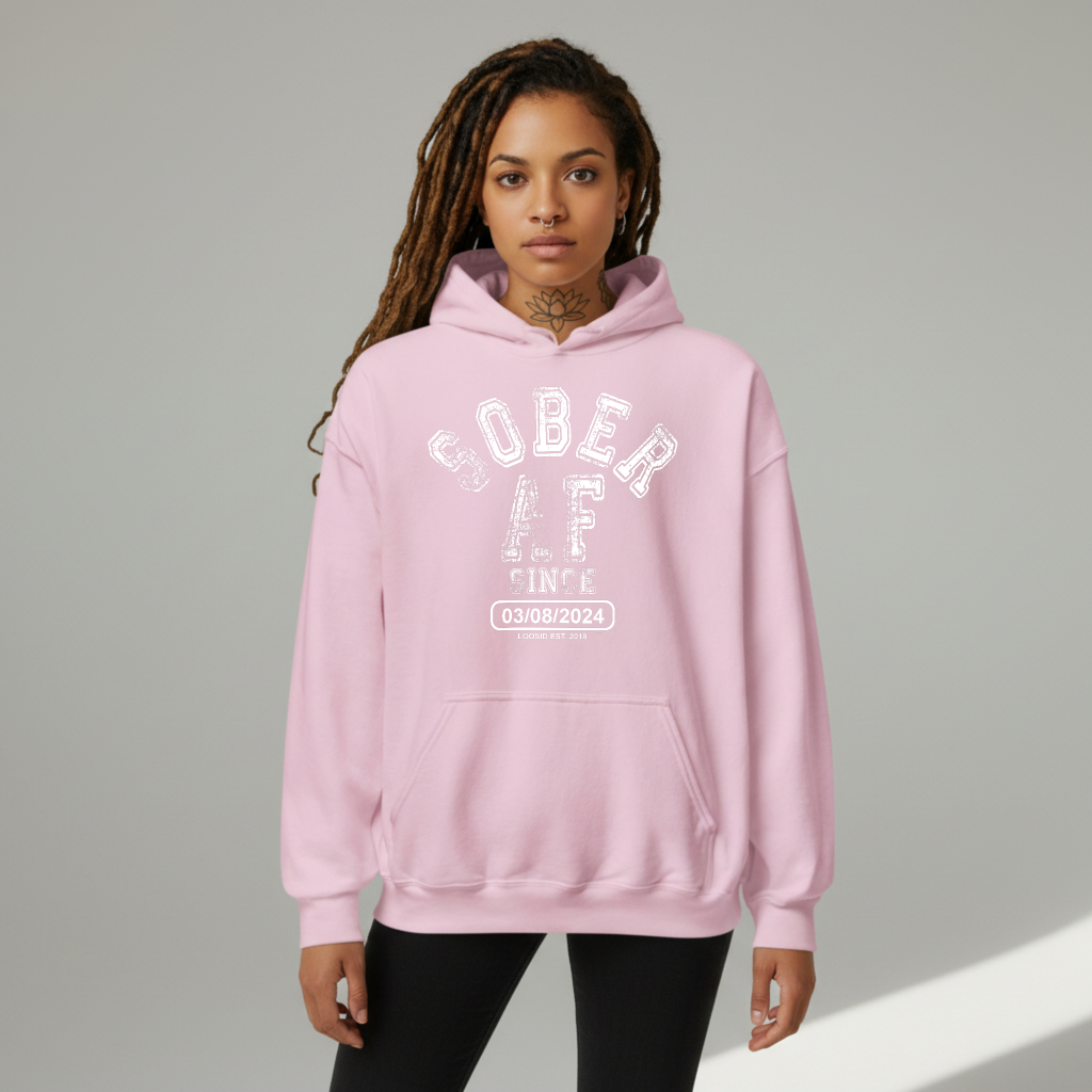 Recovery Hoodie | Sober AF Since Unisex Hoodie with Custom Sobriety Date