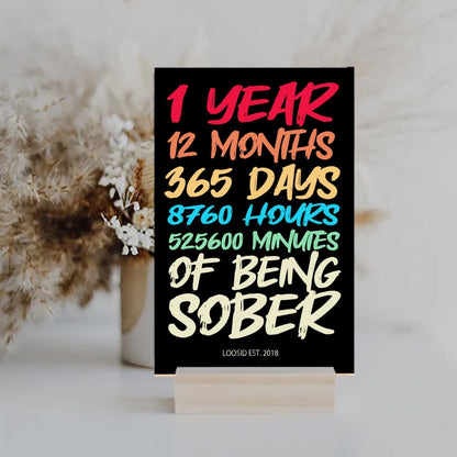 1 Year Sober Wood Sign
