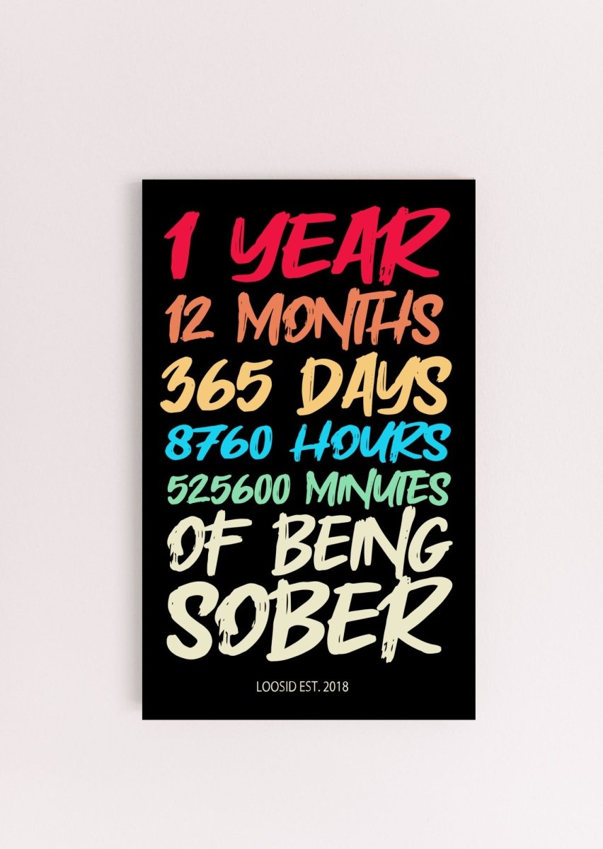 1 Year Sober Wood Sign