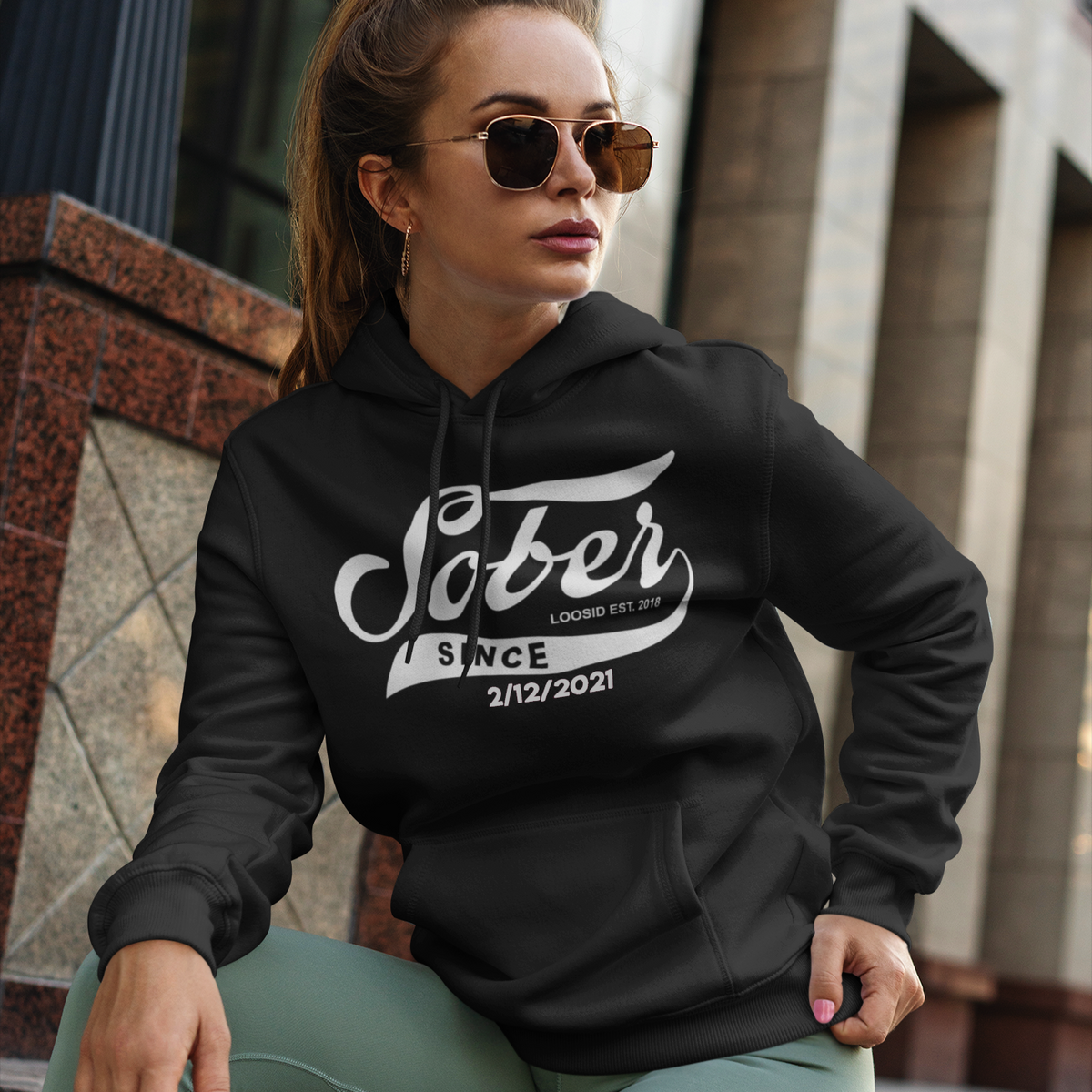 Women's Sober Since Hoodie w/ Personalized Sobriety Date