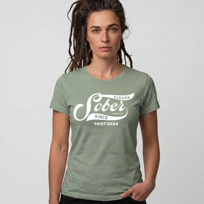 Sober T Shirt | Women’s Sober Since Top with Personalized Date