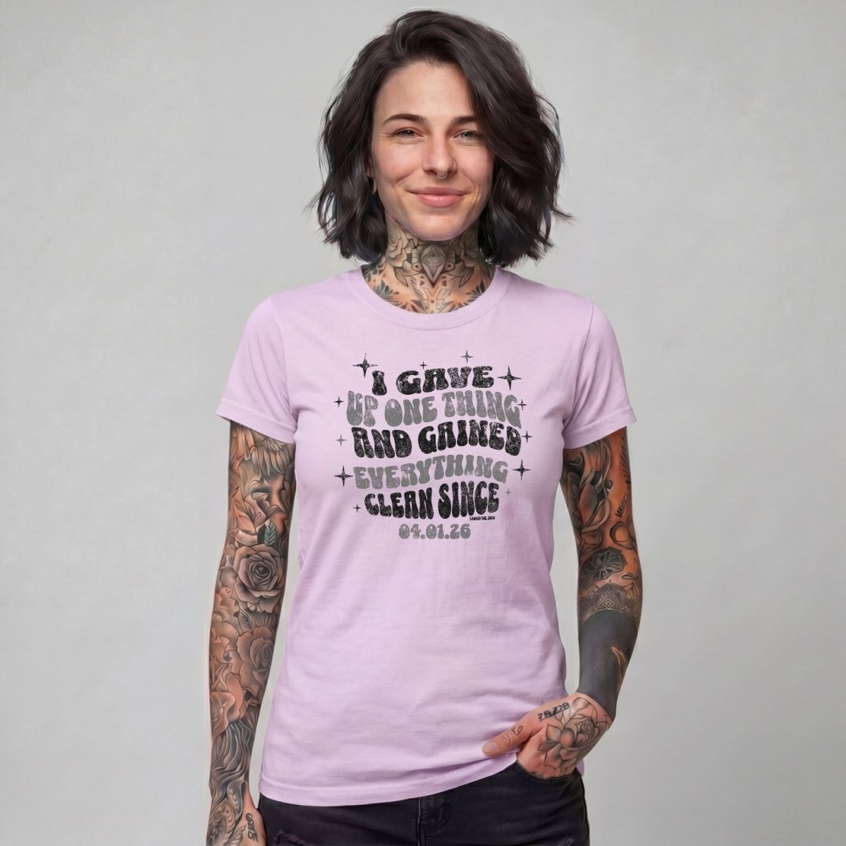 Sober T Shirt | Women's I Gave Up One Thing Garment-Dyed
