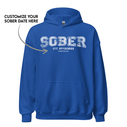 Sober Collegiate Hoodie W/ Personalize Sobriety Date