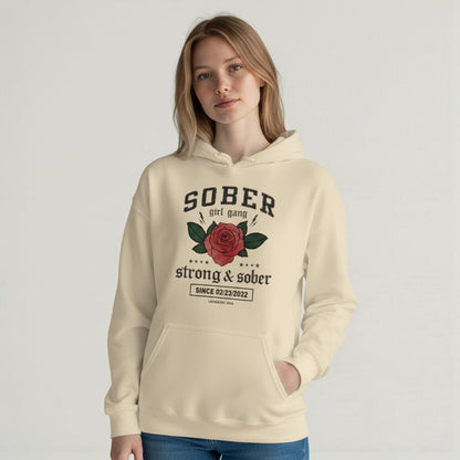 SOBER Girl Gang – Strong & Sober Hoodie with Custom Sobriety Date