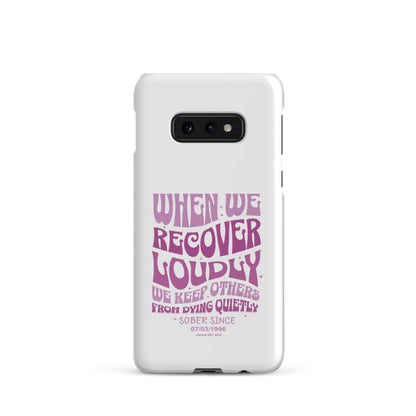 When we recover loudly Snap Recovery Phone Case close-up view (view 2)