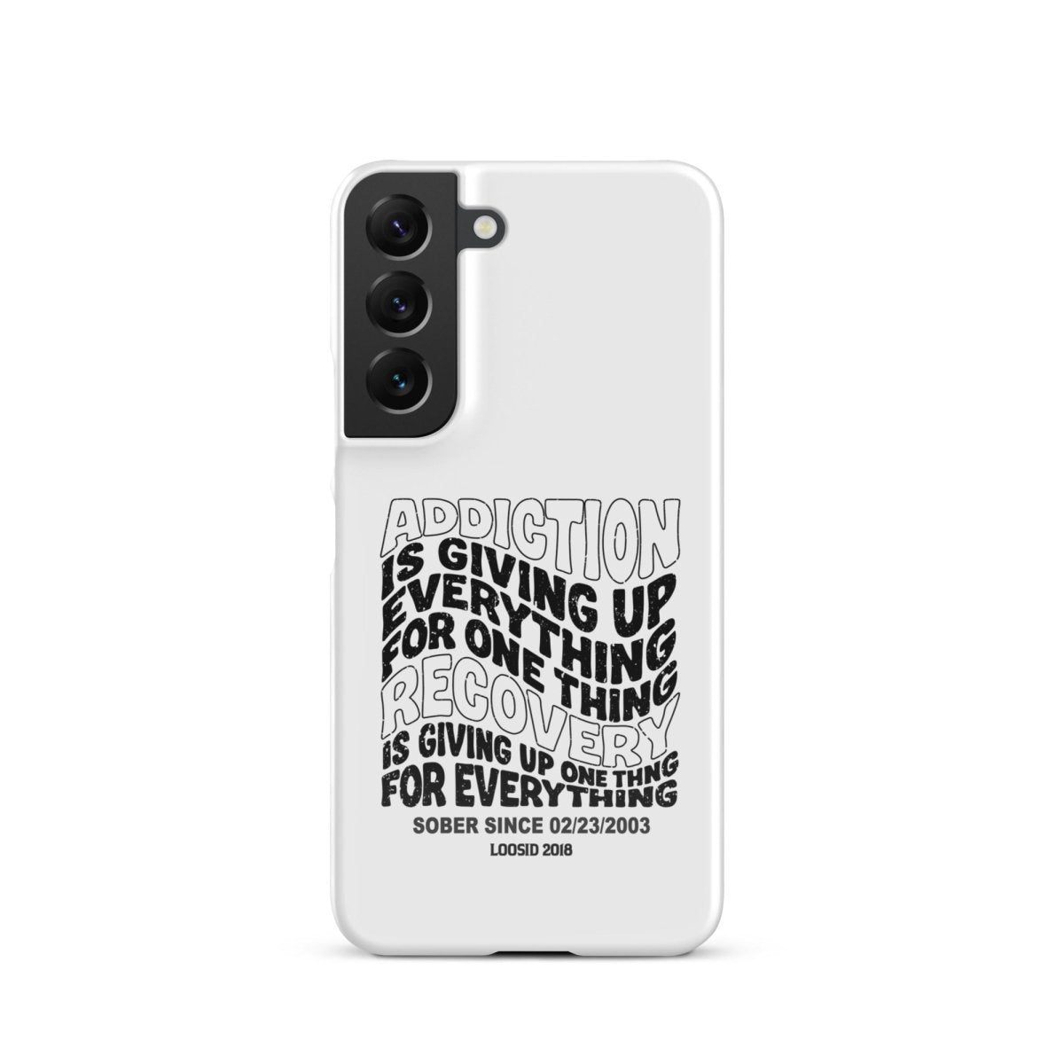 Addiction Is Giving Up Snap Recovery Phone Case close-up view (view 12)