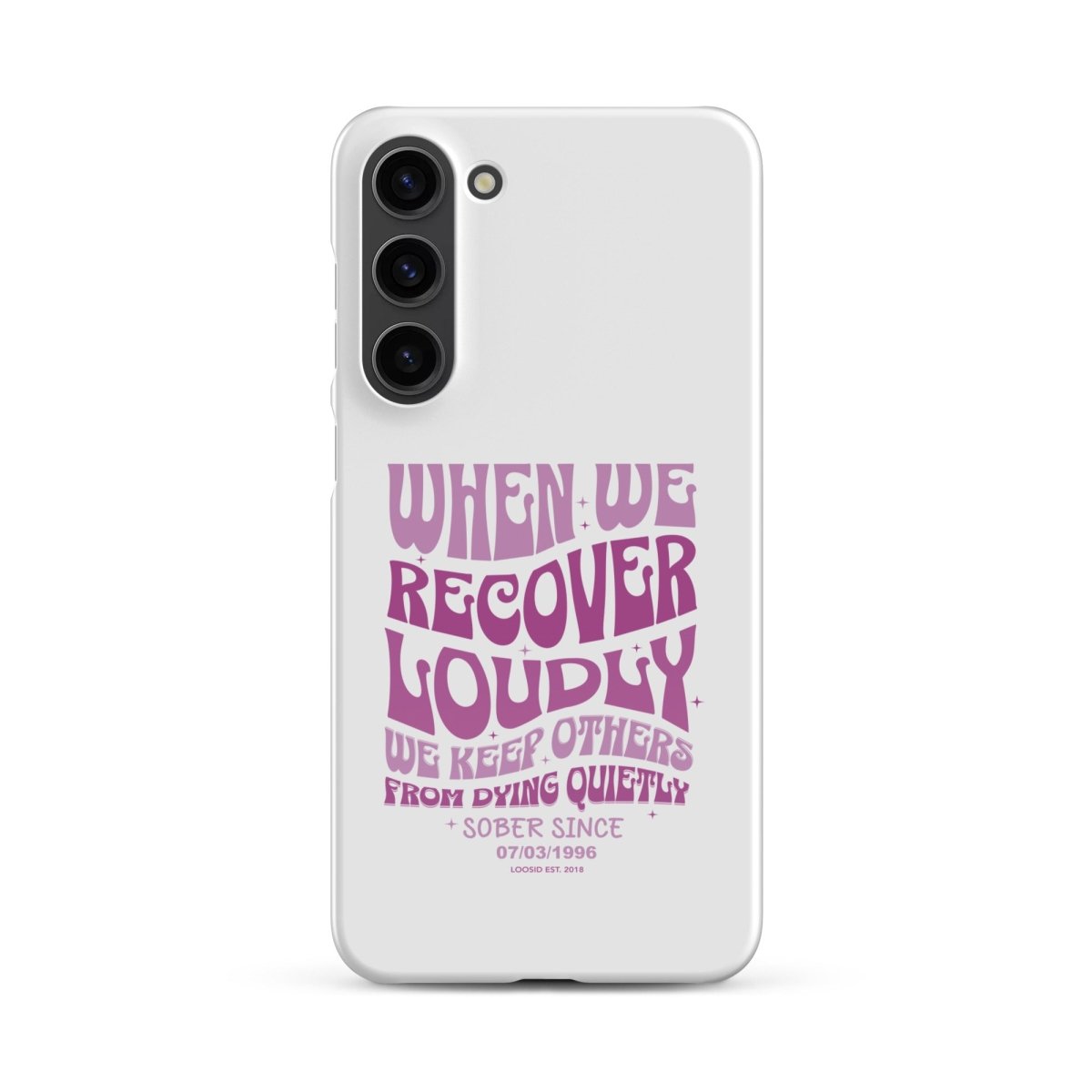 When we recover loudly Snap Recovery Phone Case side view (view 16)
