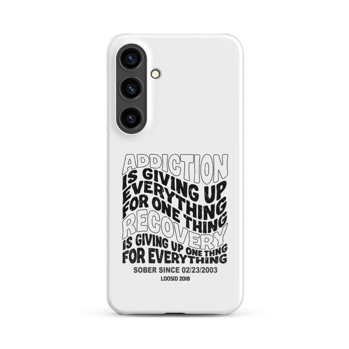 Addiction Is Giving Up Snap Recovery Phone Case fit detail (view 19)