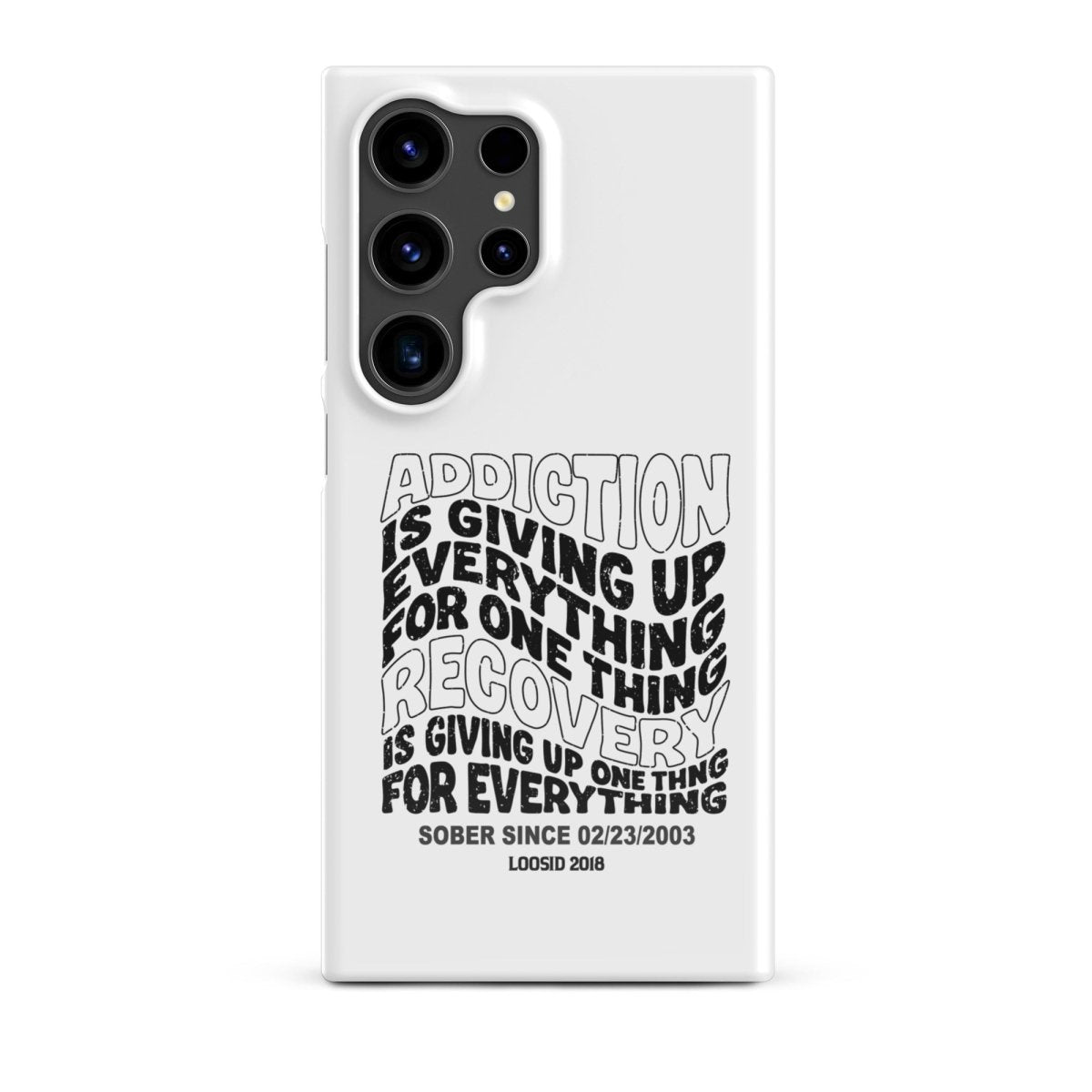 Addiction Is Giving Up Snap Recovery Phone Case product photo (view 20)