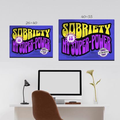 Super Power Canvas w/ Personalized Sobriety Date