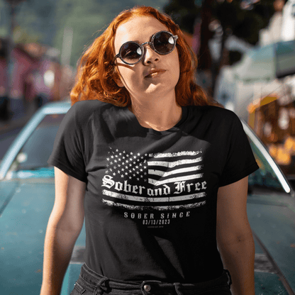 Sober and Free T-shirt with Custom Sobriety Date