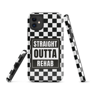 Straight outta of Rehab Tough Case for iPhone®