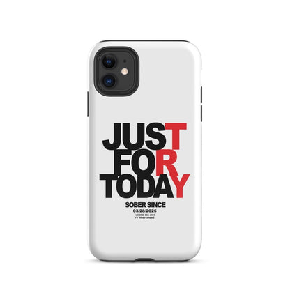 Just For Today Recovery Phone Case for iPhone®