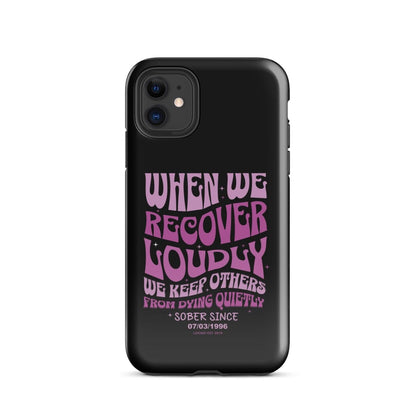 When We Recover Loud Recovery Phone Case close-up view (view 2)