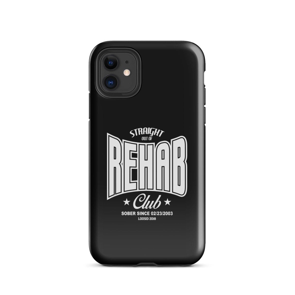 Loosid Straight Out of Rehab Recovery Phone Case featuring the design