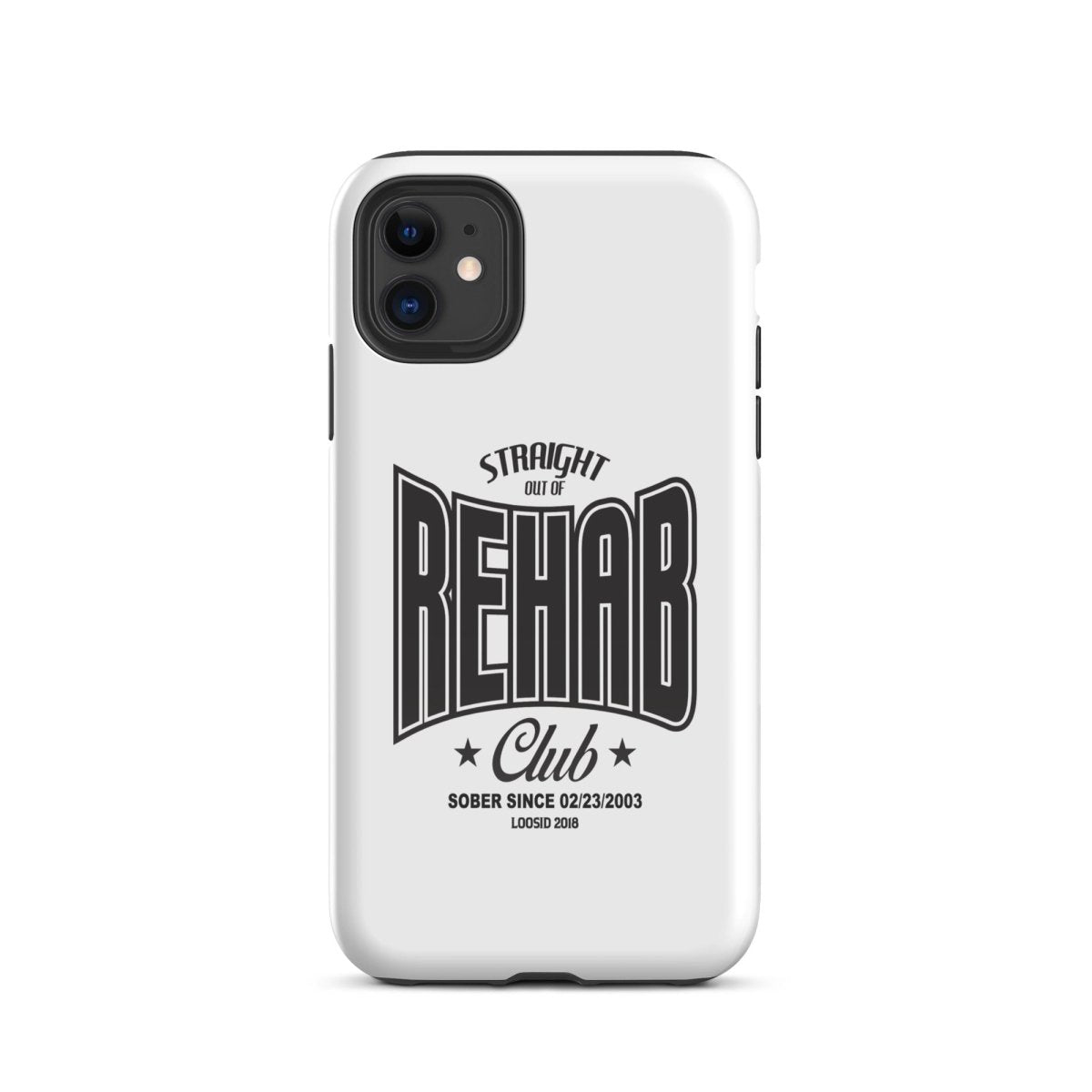 Straight Out of Rehab Recovery Phone Case for iPhone®