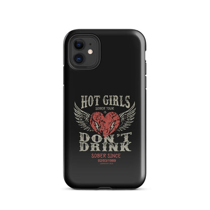 Hot Girls Don't Drink Recovery Phone Case for iPhone®