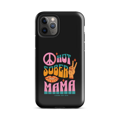 Hot Sober Mama Tough Case for iPhone®