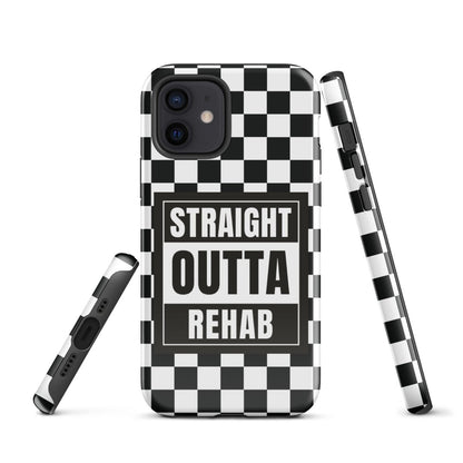 Straight outta of Rehab Tough Case for iPhone®
