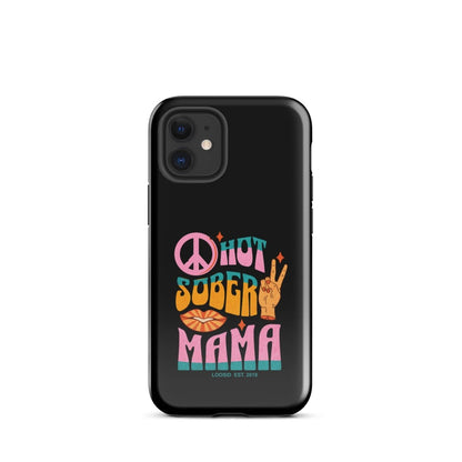 Hot Sober Mama Tough Case for iPhone®