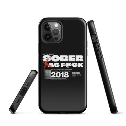 Sober As F*ck Tough Case for iPhone®