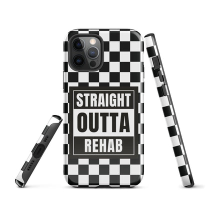 Straight outta of Rehab Tough Case for iPhone®