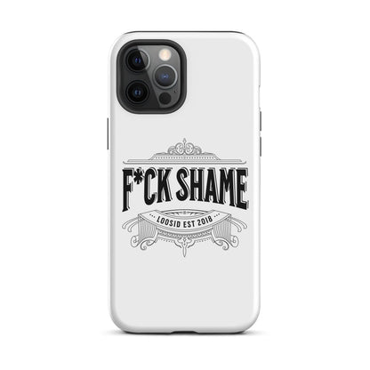 F*ck Shame Tough Case for iPhone®