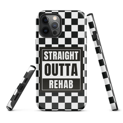 Straight outta of Rehab Tough Case for iPhone®